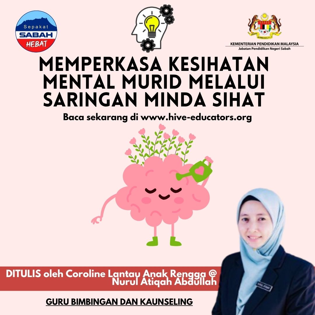 MEMPERKASA KESIHATAN MENTAL MURID MELALUI SARINGAN MINDA SIHAT